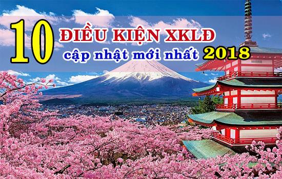 10 ĐIỀU KIỆN đi xuất khẩu lao động Nhật Bản MỚI NHẤT 2019